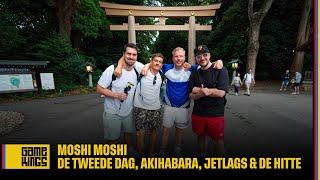 Moshi Moshi dag 2: Trip door Akihabara, jetlags & de hitte