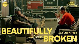 Countdown To Beautifully Broken: Jelly Roll in conversation w/ mgk | Spotify