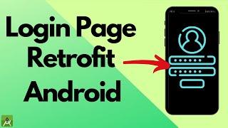 Simple Login Page using Retrofit Android Studio | Beginner's Guide