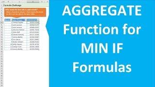 How to use AGGREGATE for MIN IF Formulas in Excel (Part 3 of 5)