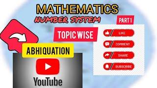 BASICS OF NUMBER SYSTEM PART 1