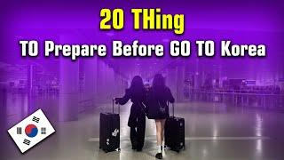 20 Thing To Prepare Before Go To Korea After Pass K-pop Audition