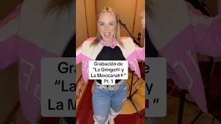 Grabando La Gringa y La Mexicana #gringa #maryfredette #gringacanta #fyp #parati #humor #music