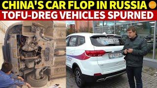 China's Car Exports to Russia Falter: "Tofu-Dreg" Vehicles Infuriate Russians