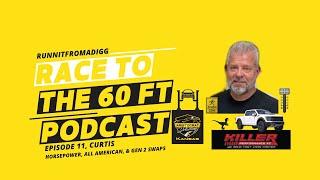 Race To The 60ft #11 - Curtis Smith