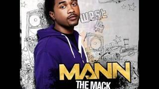 Mann Feat. Iyaz & Snoop Dogg - "The Mack"