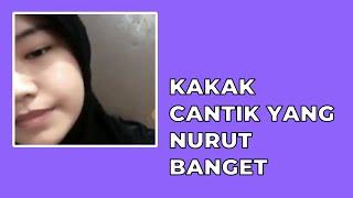 KAKAK CANTIK YANG NURUT BANGET