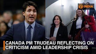 Canada PM Trudeau reflecting on criticism amid leadership crisis | DD India News Hour