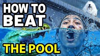 How to Beat the PIT OF DEATH in THE POOL