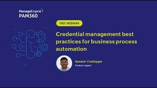 Credential management best practices for business process automations