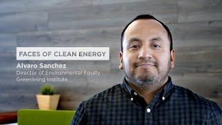 Faces of Clean Energy: Alvaro Sanchez