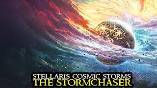 Stellaris COSMIC STORMS - The PERFECT Start || FULL GAME Grand Strategy Gameplay Walkthrough