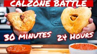 Calzones Battle : 30 Minutes vs 24 Hours