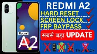 REDMI A2 Unlock|| A2 Hard reset || A2 frp BAYPASS || new trick|| REDMI A2 unlock all screen lock||