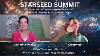 Catharina Roland - Wie wir die neue Erde im Jetzt erschaffen - Reiseführer nach Utopia (Trailer)