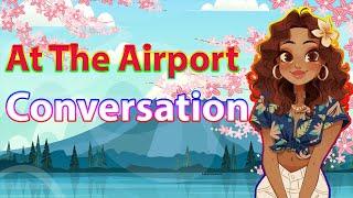 At the Airport Conversation