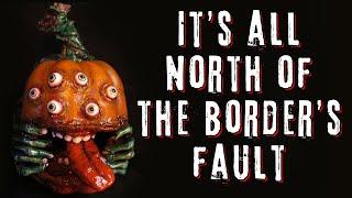 This Creepy Pumpkin Is All North Of The Border's Fault! | Dark Nook