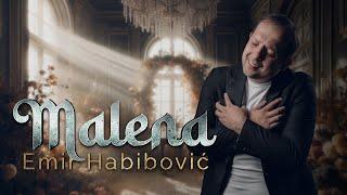 EMIR HABIBOVIC - MALENA (OFFICIAL VIDEO 2024)