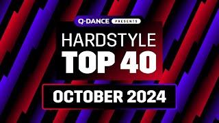 Q-dance Presents: The Hardstyle Top 40 | October 2024