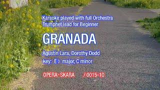 Granada Karaoke Pavarotti Style played with full Orchestra and Trumpet lead for beginner
