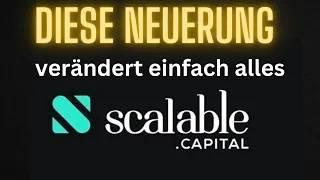 Erstmalig für Privatanleger! Diese Änderung REVOLUTIONIERT das Anlegen @scalable.capital