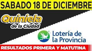 Quinielas Primera y matutina de La Ciudad y Buenos Aires Sábado 18 de Diciembre