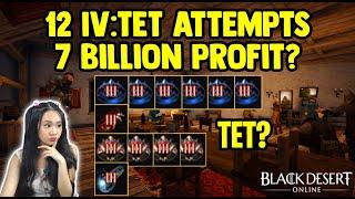 12 TET Accessory Attempts (7 Billion Profit) - Enhancing For Profit - Black Desert Online [BDO]