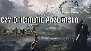 Elex i Gothic 5 | Gothic HD Remastered | Mody 2016 | List do PB - Rozmowy Zza Bariery #4