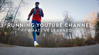 What I've Learned Starting a Running Youtube Channel