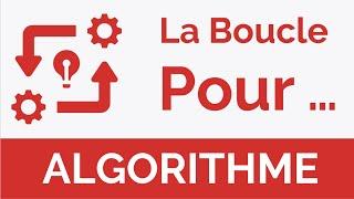 Algorithme #15 : La Boucle Pour - Structures répétitives  (Darija)