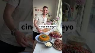 CINCO DE MAYO DINNER