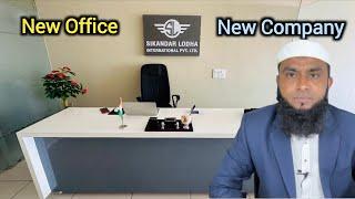 New Company | New office | Sikandar Lodha International Private Limited