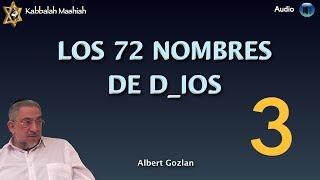 Kabbalah: El Secreto de los 72 Nombres de Dios - clase 3/5