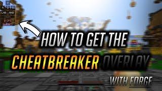 How to get the Cheatbreaker Overlay (Keystrokes, CPSMod, FPSMod)