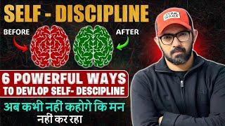 How to Build Self Discipline for Success | 6 Powerful Tips | Power of Self-Discipline