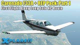 X-Plane 11 - Carenado F33A Bonanza + Reality Expansion Pack on PilotEdge: XC Route Part 1