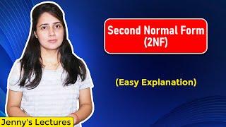 Lec 11: Second Normal Form in DBMS | 2NF in DBMS | Normalization in DBMS