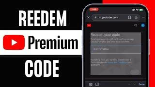 How to Redeem YouTube Premium Code (2024)