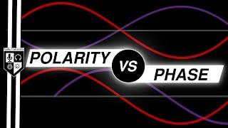 POLARITY vs PHASE: What's the Difference?