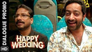 Happy Wedding (Malayalam Movie) | Dialogue Promo