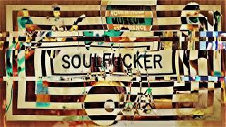 The Psychological Enhancement - Soulfucker