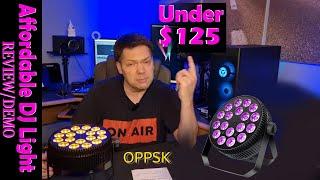 OPPSK 18x10 LED Par light review.  DJ, Stage, Church, Party Lights.  RGBAW-UV (Blacklight)