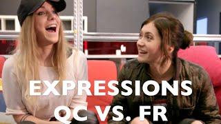 EXPRESSIONS QUÉBEC VS FRANCE (avec Emy LTR)