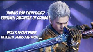 Devil May Cry Peak of Combat Thanks for everything! Farewell dmc poc, Drax reveals secrets and plan