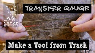 Tools from Trash - Transfer gauge