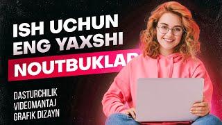 TOP 10ta ENG YAXSHI NOUTBUKLAR 2022