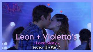 Leon and Violetta's Love Story: Season 2 - Part 4 (English) | Violetta