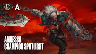 Ambessa Champion Spotlight (feat. Mylon) | Gameplay - League of Legends