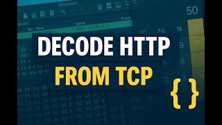 83. Decode HTTP Requests from TCP Packets Using Wireshark and Node.js (Hex + ASCII Explained)