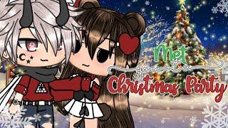 Met You at a Christmas Party / Gacha Life / GLMM / CHRISTMAS SPECIAL